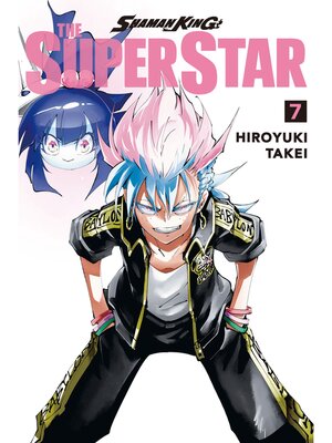 cover image of Shaman King: the Super Star, Volume 7